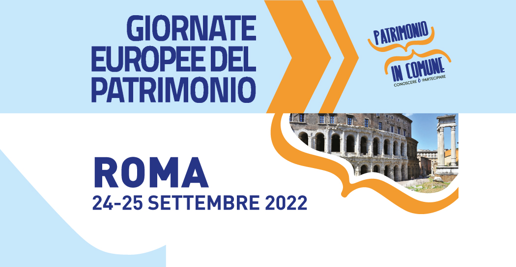 Giornate Europee del Patrimonio 2022 Giornate Europee del Patrimonio 2022